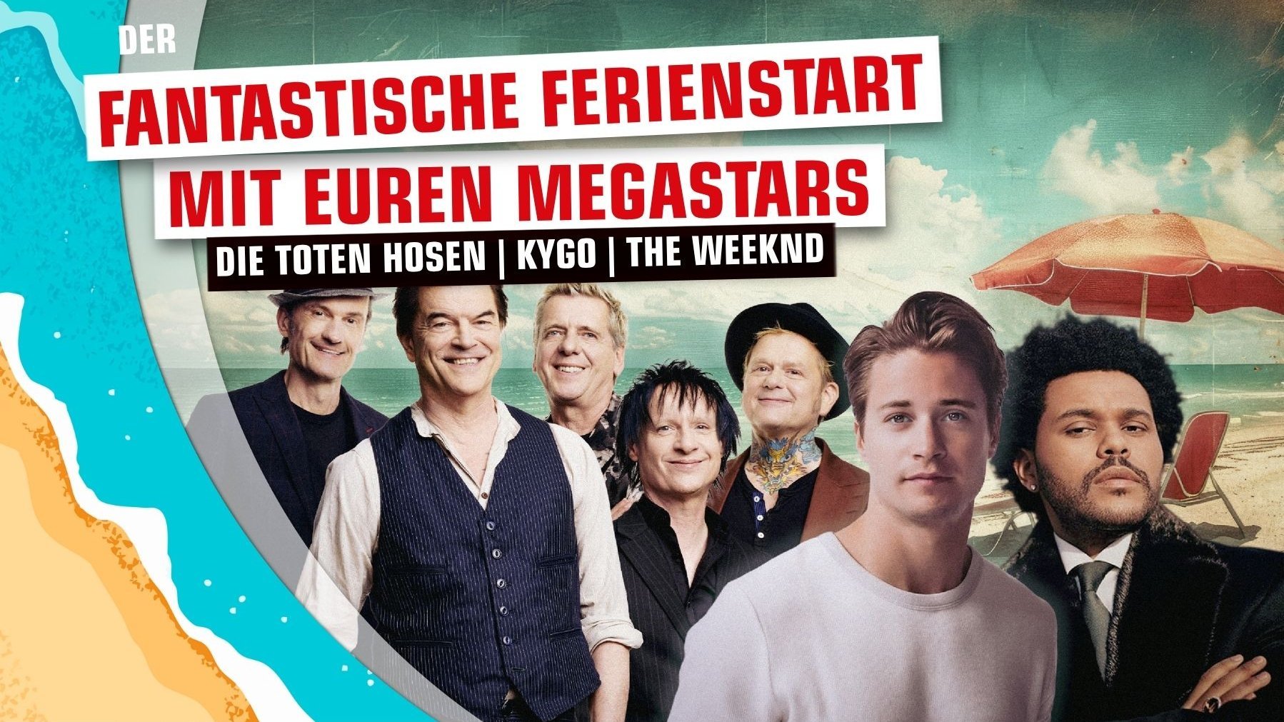 Der fantastische Ferienstart - in die Ferien mit euren Megastars