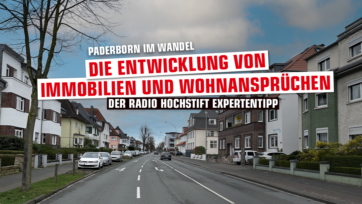 Paderborn im Wandel: Die Entwicklung von Immobilien und Wohnansprüchen